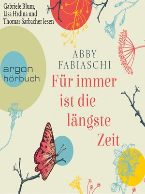 cover image of Für immer ist die längste Zeit (Autorisierte Lesefassung)